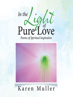 cover image of In the Light of Pure Love